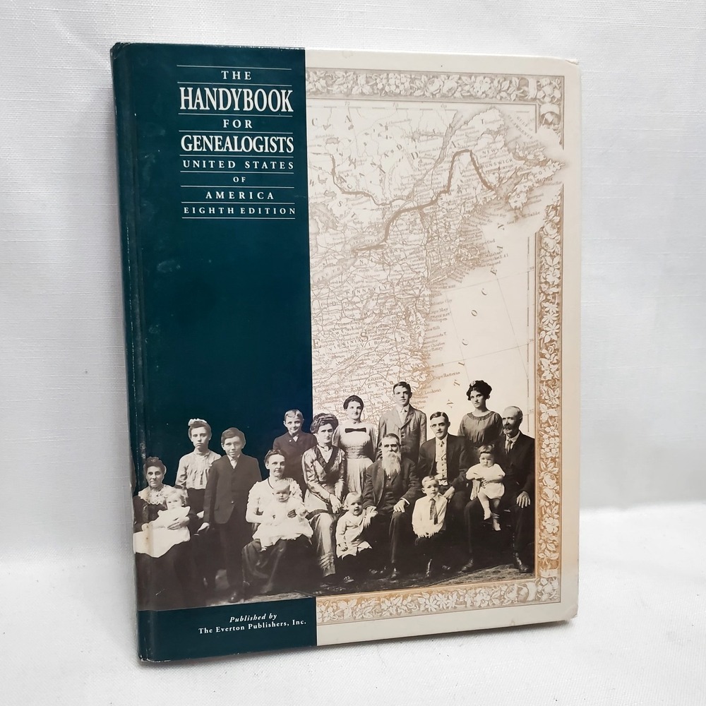 The Handy Book for Genealogists United States of America 8th Edition Everton
